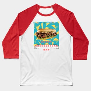 Happy national cheesesteak day Baseball T-Shirt